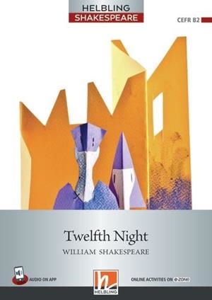 SHAKESPEARE SERIES B2 TWELFTH NIGHT | 9783990892688 | VARIOS AUTORES