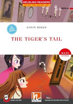 TIGER'S TAIL, THE (+ APP + E-ZONE) | 9783711402448 | VARIOS AUTORES