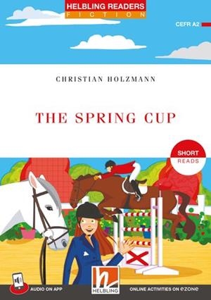 SPRING CUP, THE (+ APP + E-ZONE) | 9783711403391 | VARIOS AUTORES