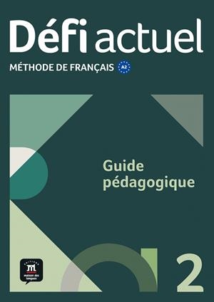 DEFI ACTUEL 2 GUIDE PEDAGOGIQUE | 9788411571562 | DENYER, MONIQUE