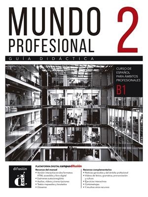 MUNDO PROFESIONAL 2 GUIA DIDACTICA | 9788411573511 | DIAZ GUTIERREZ, EVA / SANCHEZ, MILA