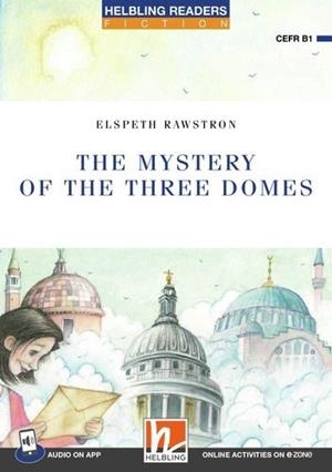 MYSTERY OF THE THREE DOMES, THE | 9783711401076 | ELSPETH RAWSTRON