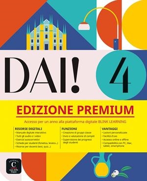 DAI 4 PREMIUM LIBRO DELLO STUDENTE+ESERCIZI | 9788411573832 | BACCI, SIMONE / BIRELLO, MARILISA / MORANO, VINCENZO / VILAGRASA, ALBERT / ZAMBIASI, CLARISSA