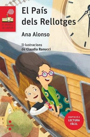 PAÍS DELS RELLOTGES, EL (LECTURA FÀCIL) | 9788466160506 | ALONSO, ANA