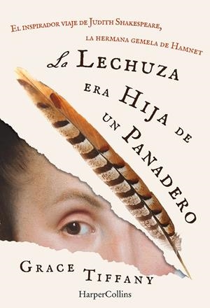 LECHUZA ERA HIJA DE UN PANADERO, LA | 9788410647251 | TIFFANY, GRACE