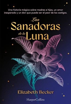 SANADORAS DE LA LUNA, LAS | 9788410644649 | BECKER, ELIZABETH
