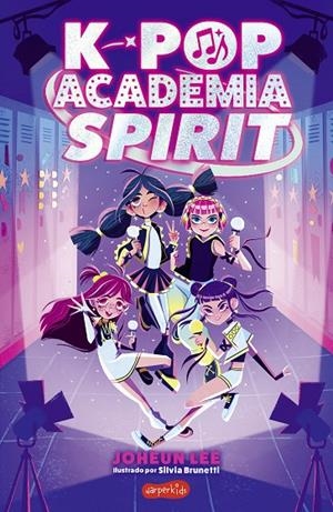 K-POP : ACADEMIA SPIRIT (LIBRO 1) | 9788410647664 | LEE, JOHEUN