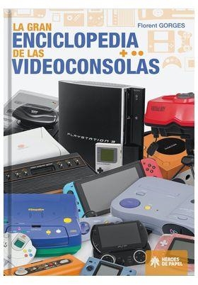 GRAN ENCICLOPEDIA DE LAS VIDEOCONSOLAS, LA | 9791387700157 | GORGES, FLORENT