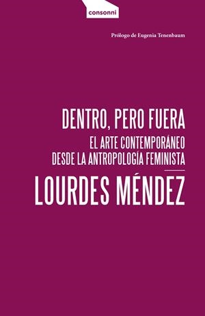 DENTRO PERO FUERA | 9788419490964 | MENDEZ, LOURDES