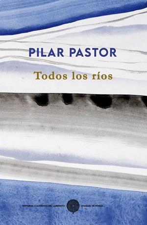 TODOS LOS RÍOS | 9791387751210 | PASTOR, PILAR