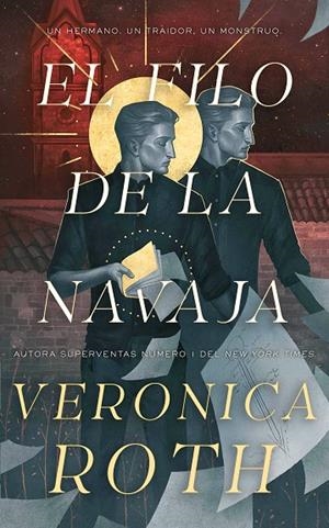 PORTADOR DE LA MALDICIÓN 02, EL. EL FILO DE LA NAVAJA | 9791388204005 | ROTH, VERONICA