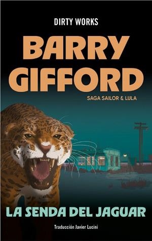 SENDA DEL JAGUAR, LA (SAGA SAILOR Y LULA 8) | 9788419288721 | GIFFORD, BARRY