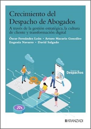 CRECIMIENTO DEL DESPACHO DE ABOGADOS | 9788410859111