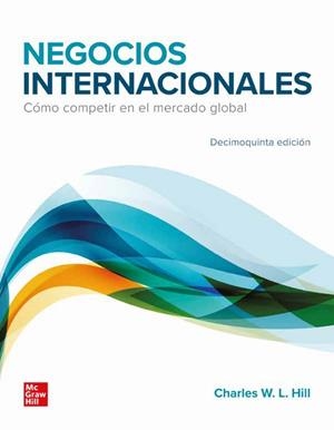 NEGOCIOS INTERNACIONALES 15'ED | 9786071529022 | HILL, CHARLES W L