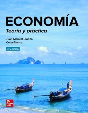 ECONOMIA TEORICA Y PRACTICA (7'ED) | 9788448651411 | BLANCO, JUAN MANUEL