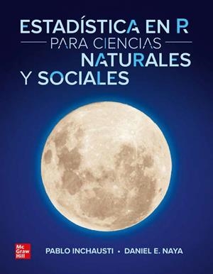 ESTADISTICA EN R PARA CIENCIAS NATURALES Y SOCIALES | 9786071528759