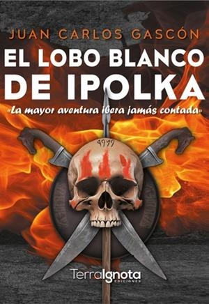 LOBO BLANCO DE IPOLKA, EL | 9791388194221 | GASCON, JUAN CARLOS