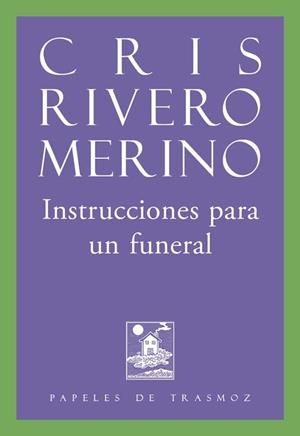 INSTRUCCIONES PARA UN FUNERAL | 9791399086188 | RIVERO MERINO, CRIS
