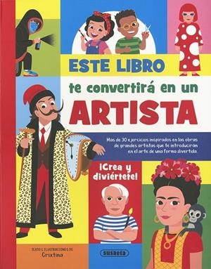 ESTE LIBRO TE CONVERTIRA EN UN ARTISTA | 9788410847583 | GARCIA, CRISTINA