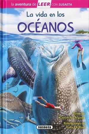 VIDA EN LOS OCEANOS, LA | 9788410844094 | DELGADO, CONSUELO