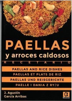 PAELLAS Y ARROCES CALDOSOS | 9788416373703 | GARCÍA ARRIBAS, J. AGUSTÍN