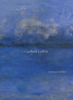 CARMEN LAFFÓN. VARIACIONES | 9791387729189