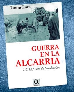 GUERRA EN LA ALCARRIA | 9788416373161 | LARA, LAURA