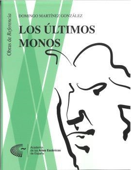 ÚLTIMOS MONOS, LOS | 9788418679124 | MARTÍNEZ GONZÁLEZ, DOMINGO
