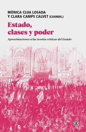 ESTADO, CLASES Y PODER | 9791387639785 | GOIKOETXEA, JULE/NOGUERA, ALBERT/CASTELLANOS CORBERA, ROGER/BRUFF, IAN/GÜNES ÖZTÜRK, ÖZGÜR/JIMÉNEZ,
