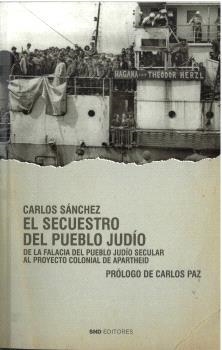SECUESTRO DEL PUEBLO JUDÍO, EL | 9791399229615 | SANCHEZ, CARLOS
