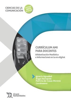 CURRÍCULUM AMI PARA DOCENTES | 9791370382889 | AGUADED, IGNACIO / HERNANDO, ÁNGEL / DE-CASAS-MORENO, PATRICIA / ALCÁZAR-HOLGUIN, MANUEL ALFREDO
