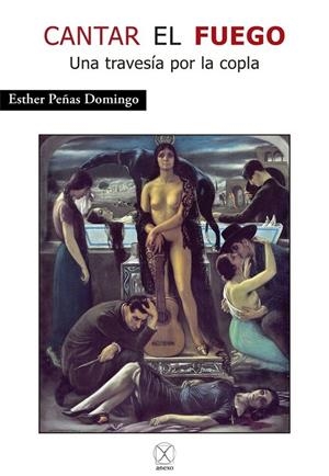 CANTAR EL FUEGO | 9791399193329 | PEÑAS DOMINGO, ESTHER