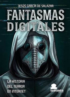 FANTASMAS DIGITALES | 9791387815714 | GARCIA DE SALAZAR, JESUS