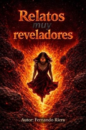RELATOS MUY REVELADORES | 9788409868117 | RIERA JIMENEZ, FERNANDO