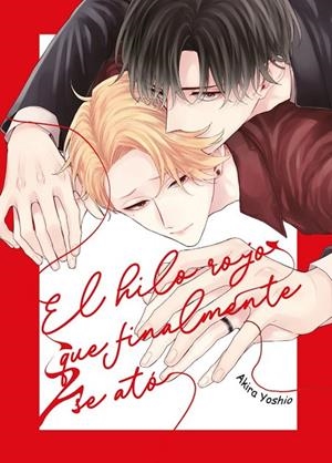 HILO ROJO QUE FINALMENTE SE ATÓ, EL | 9791399172126 | YOSHIO, AKIRA