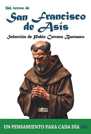 366 TEXTOS DE SAN FRANCISCO DE ASÍS | 9788419640826 | CERVERA BARRANCO, PABLO