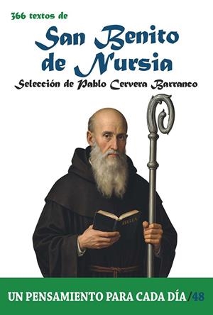 366 TEXTOS DE SAN BENITO DE NURSIA | 9788419640840 | CERVERA BARRANCO, PABLO