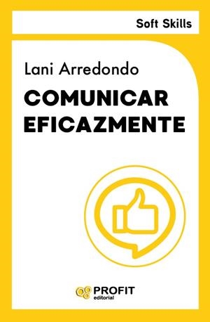 COMUNICAR EFICAZMENTE | 9791387796372 | ARREDONDO, LANI