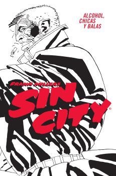 SIN CITY 06. ALCOHOL, CHICAS Y BALAS (CARTONÉ) | 9788467966404 | MILLER, FRANK