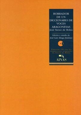 BORRADOR DE UN DICCINARIO DE VOCES ARAGÓNESAS | 9788480940634 | ALIGA JIMÉNEZ, JOSÉ LUIS