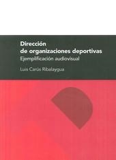 DIRECCION DE ORGANIZACIONES DEPORTIVAS | 9788492521272 | CARUS RIBALAYGUA, LUIS