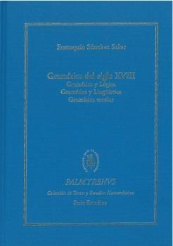 GRAMÁTICA DEL SIGLO XVIII | 9788417999032 | SÁNCHEZ SALOR, EUSTAQUIO