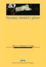 HUYSMANS : IDENTIDAD Y GENERO | 9788477331414 | DOMINGUEZ GONZALEZ, FRANCISCO
