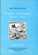 PESTE ARAGÓNESA DE 1648 A 1654, LA | 2113759 | MAISO GONZÁLEZ, JESÚS