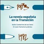 NOVELA ESPAÑOLA EN LA TRANSICIÓN, LA | 9788415770077 | CARABANTES DE LAS HERAS, ISABEL