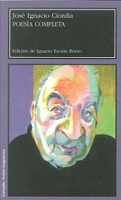 POESIA COMPLETA DE JOSÉ IGNACIO CIORDIA | 9788492521968 | ESCUIN BORAO, IGNACIO