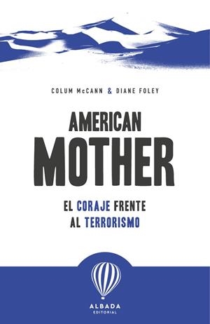 AMERICAN MOTHER | 9791399180107 | FOLEY, DIANE / MCCANN, COLUM