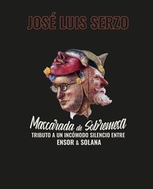 MASCARADA DE SOBREMESA | 9788419539427 | SEZO, JOSÉ LUIS