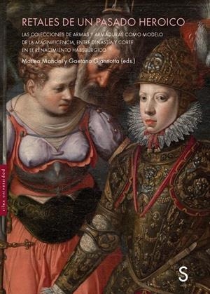 RETALES DE UN PASADO HEROICO | 9791388205484 | MANCINI, MATTEO / GIANNOTTA, GAETANO