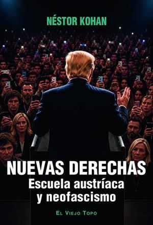 NUEVAS DERECHAS | 9791387991470 | KOHAN, NÉSTOR